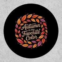 Autumn Is My Favorite Color It’s Fall Y’all Thanks Patch