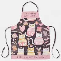 This Mom Just Loves Cats Coffee & Books Cat Mom Apron