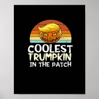 Coolest Trumpkin Patch Poster