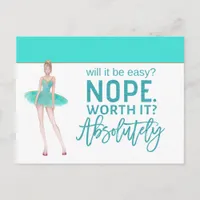 Motivational Quote/Ballerina/teal Postcard