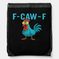 F-Caw-F-Chicken Essential Classic Style Drawstring Bag