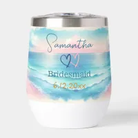 Personalized Bridesmaid to be Coastal Wedding Thermal Wine Tumbler