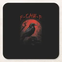 F-Caw-F Funny Crow Blood Moon Gothic Adult Humor Square Paper Coaster