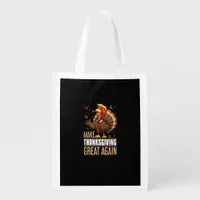 Make Thanksgiving Great Again Funny Turkey Trumpki Grocery Bag