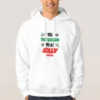 Tis The Season To Be Careful Hoodie