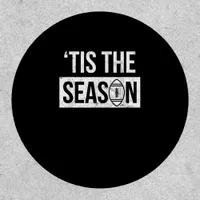 Football Tis The Season Football Season Patch