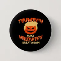 Trumpkin Make My Halloween Great Again Button