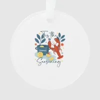 Tis The Season Christmas Quote Ornament