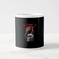 F-Caw-F Crow Funny F-Caw-F Aesthetic Design Giant Coffee Mug