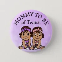 Mommy to be of Twins, Hispanic Baby Shower Button