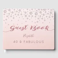 40 Fabulous 40th birthday rose gold diamonds Guest Book