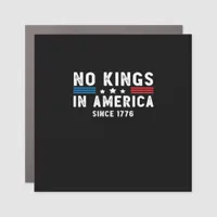 In America Presidents Are Not Kings Minimal Clean Car Magnet