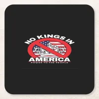 No Kings In America Anti-Monarchy Patriotic Design Square Paper Coaster