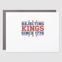 Vintage Rejecting Kings Since 1776 Classic Style Car Magnet