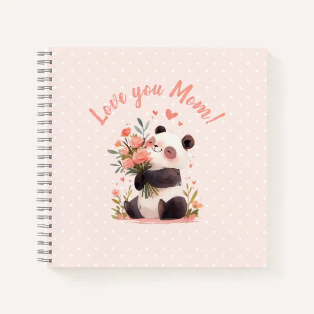 Love You Cute Panda Mothers Day Gift Notebook