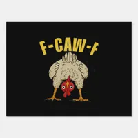 F-Caw-F Humor Gothic Crow Funny Aesthetic Style Sign