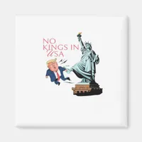 No Kings In USA Statue Of Kicking Out Fump Classic Magnet