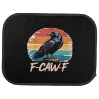 F-Caw-F Crow Humor Funny Gothic Retro Classic Car Floor Mat