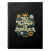 No Kings In America Since 1776 Freedom Classic Notebook
