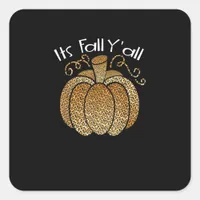 It’s Fall Y’all Leopard Print Pumpkin Rustic Happy Square Sticker