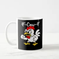 F-Caw-F Classic Creative Casual Coffee Mug