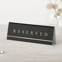 Elegant Black and Gold Typography Reserved Table Tent Sign