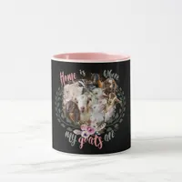 GOAT ART | Home is Where My Goats Are GetYerGoat Mug