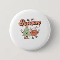 Tis The Season Creative Style Cute Design Button