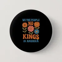 No Kings In America We The People Retro Lovers Button
