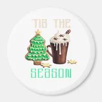 Tis The Season Christmas Magnet