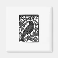 Retro F Caw F Crow Funny Saying Meme Design Magnet