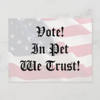 Vote Pet We Trust Postcard