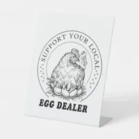 Local Chicken Eggs Dealer Pedestal Sign