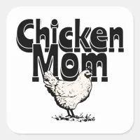 Black and White Vintage Chicken Mom Square Sticker