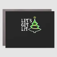 Let's Get Lit Design Adult Funny Christmas Essenti Car Magnet