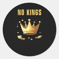 No Kings. Simple Yet Impactful Visual Of A Destroy Classic Round Sticker