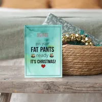 Named Get Your Fat Pants Ready Fun Holiday Card