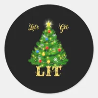 Let's Get Lit Christmas Christmas Classic Round Sticker