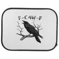 Funny F-Caw-F Gothic Crow Humor Essential Car Floor Mat