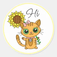 Hi and Hugs | Cute Cat with Sunflower Classic Round Sticker