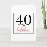 40 & Fabulous Birthday Pink & Black Birthday Card