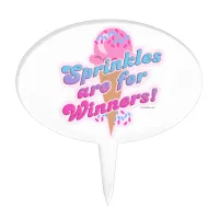 Sprinkles are for Winners Fun Dessert Logo Cake Topper