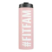 Hashtag Fit Fam Pink White Modern Slogan Thermal Tumbler