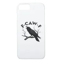 Gothic Crow Funny F-Caw-F Humor Essential Creative iPhone 8/7 Case