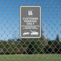 Your White Logo On Grey Customer Parking Only Tow Metal Sign