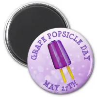 Grape Popsicle Day  May 27th Funny od Holiday Bu Magnet