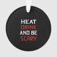 Eat Drink And Be Scary Creative Casual Ornament