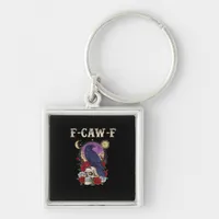 Crow F-Caw-F Funny Bird Moon Gothic Adult Humor Vi Keychain