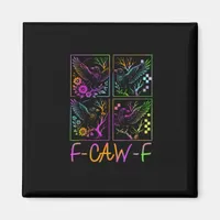 Raven F-Caw-F Colorful Neon Goth Bird Funny  Magnet