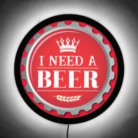 I Need a Beer Funny Craft Beer Drinker LED Sign